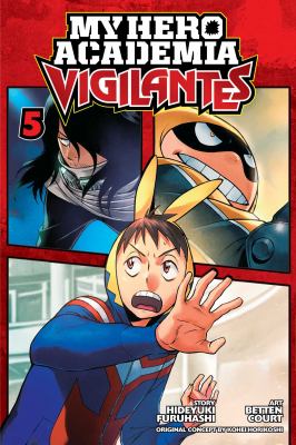 My hero academia, vigilantes by Hideyuki Furuhashi, (1971-)
