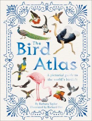 The bird atlas by Barbara Taylor, (1954-)