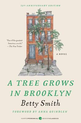 A tree grows in Brooklyn by Betty Smith, (1896-1972,)