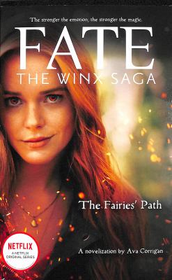 The fairies' path by Ava Corrigan