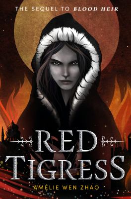 Red Tigress by Amélie Wen Zhao