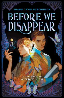 Before we disappear by Shaun David Hutchinson