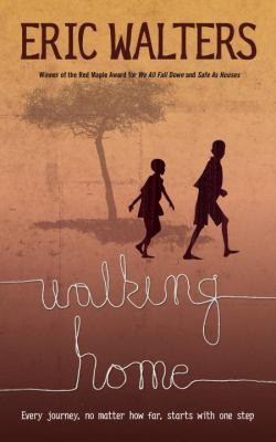 Walking home by Eric Walters, (1957-)