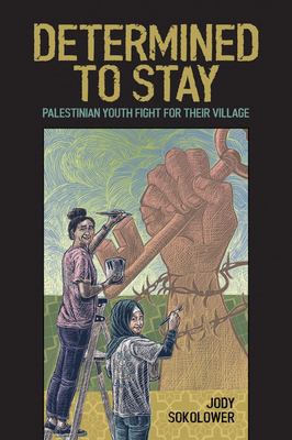 Determined to stay by Jody Sokolower
