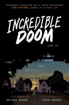 Incredible doom by Matthew Bogart, (1978-)