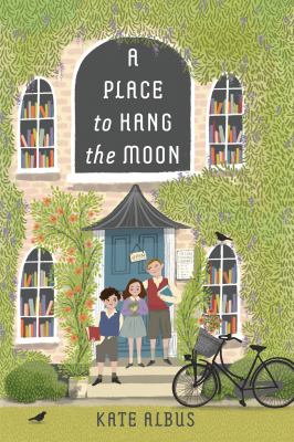 A place to hang the moon by Kate Albus