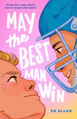 May the best man win by ZR Ellor