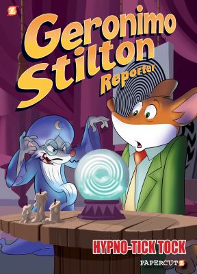 Hypno-tick tock by Geronimo Stilton