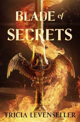 Blade of secrets by Tricia Levenseller