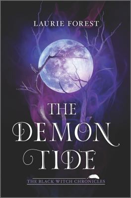 The demon tide by Laurie Forest