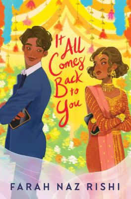 It all comes back to you by Farah Naz Rishi