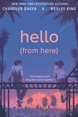 Hello (from here) by Chandler Baker