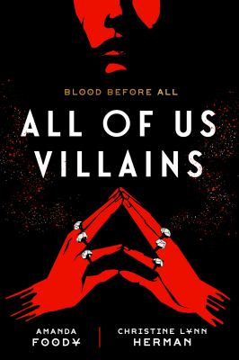 All of us villains by Amanda Foody