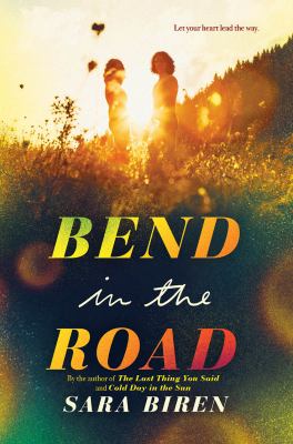 Bend in the road by Sara L. Biren, (1973-)