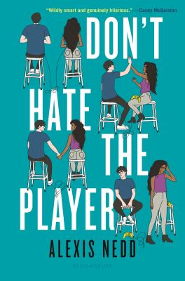 Don't hate the player by Alexis Nedd