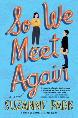 So we meet again by Suzanne Park