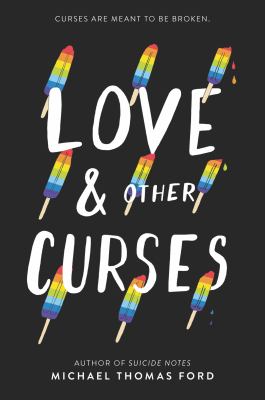 Love & other curses by Michael Thomas Ford