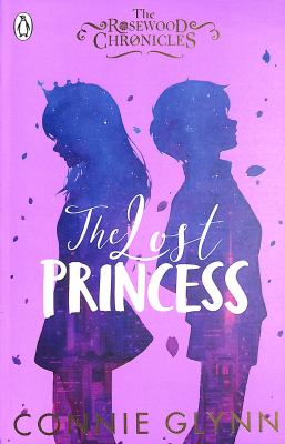 The lost princess by Connie Glynn
