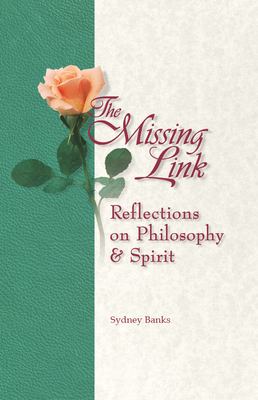 The missing link by Sydney Banks, (1931-2009)