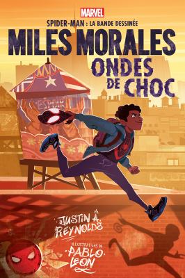Miles Morales by Justin A. Reynolds