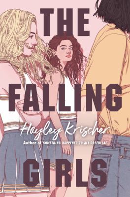 The falling girls by Hayley Krischer