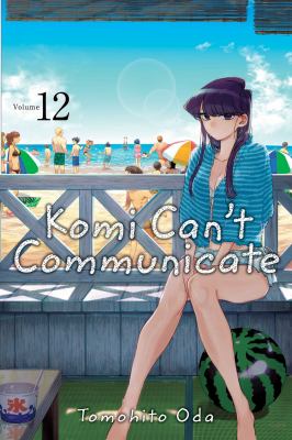 Komi can't communicate by Tomohito Oda, (1991-)
