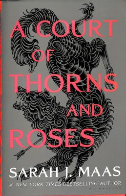 A court of thorns and roses by Sarah J. Maas