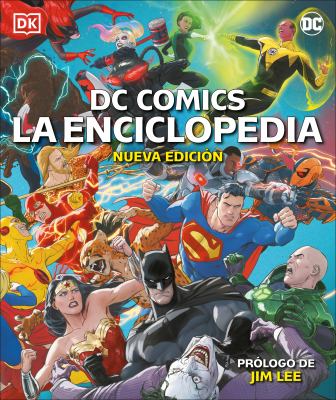 DC Comics, la enciclopedia by Matthew K. Manning