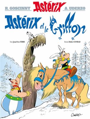 Astérix et le griffon by Jean-Yves Ferri