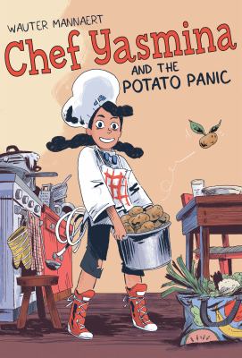 Chef Yasmina and the potato panic by Wauter Mannaert