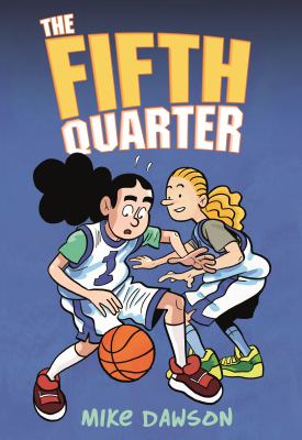 The fifth quarter by Mike Dawson, (1975-)