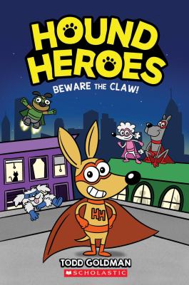 Beware the Claw! by Todd Harris Goldman