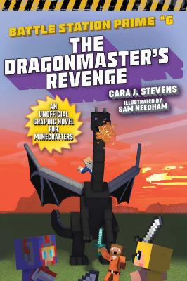 The dragonmaster's revenge by Cara J. Stevens