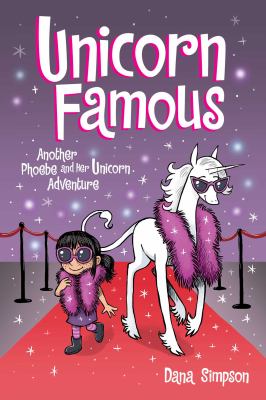 Unicorn famous by Dana Simpson, (1977-)
