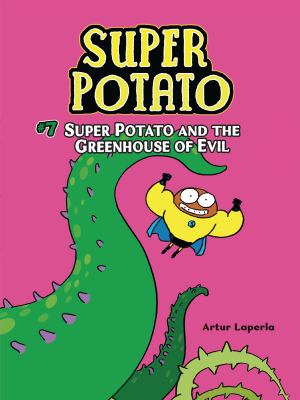 Super Potato and the greenhouse of evil by Laperla
