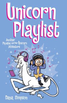 Unicorn playlist by Dana Simpson, (1977-)