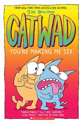 You're making me six by Jim Benton