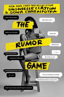 The rumor game by Sona Charaipotra