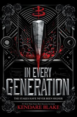 In every generation by Kendare Blake