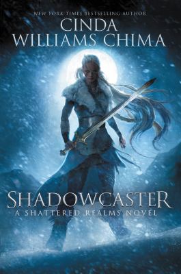 Shadowcaster by Cinda Williams Chima