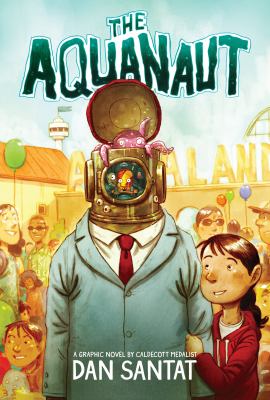 The aquanaut by Dan Santat