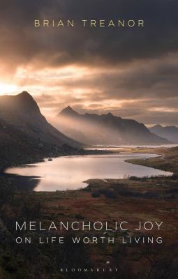 Melancholic joy by Brian Treanor