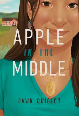 Apple in the middle by Dawn Quigley