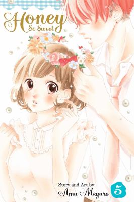 Honey so sweet by Amu Meguro