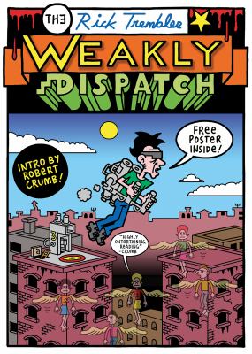 The Rick Trembles weakly dispatch by Rick Trembles