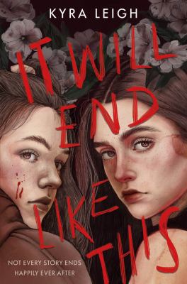 It will end like this by Kyra Leigh