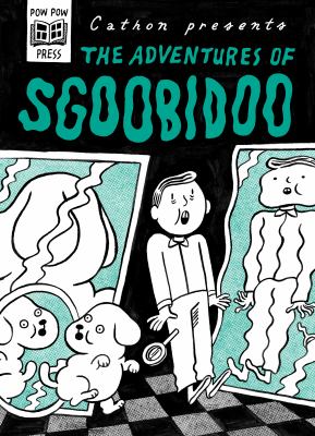 The adventures of Sgoobidoo by Cathon, (1990-)