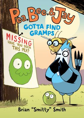 Gotta find Gramps by Brian Smith