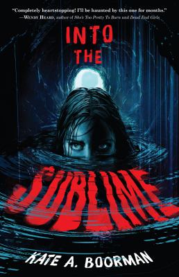 Into the sublime by Kate A. Boorman