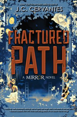 Fractured path by Jennifer Cervantes,